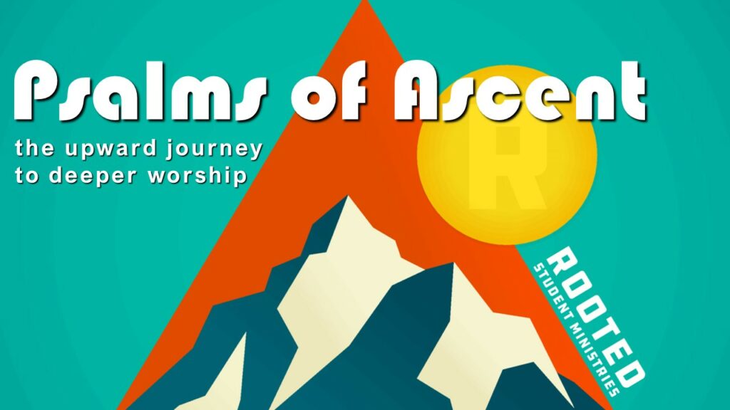 psalms-of-ascent-new-castle-bible-church